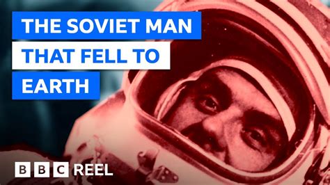 Vladimir Komarov: the first man to die in space – BBC REEL.